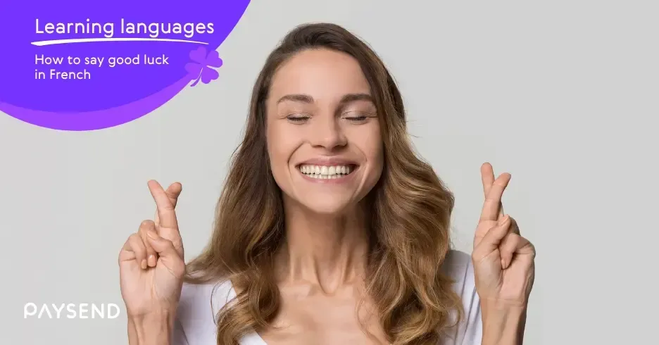 How to Say Good Luck in French