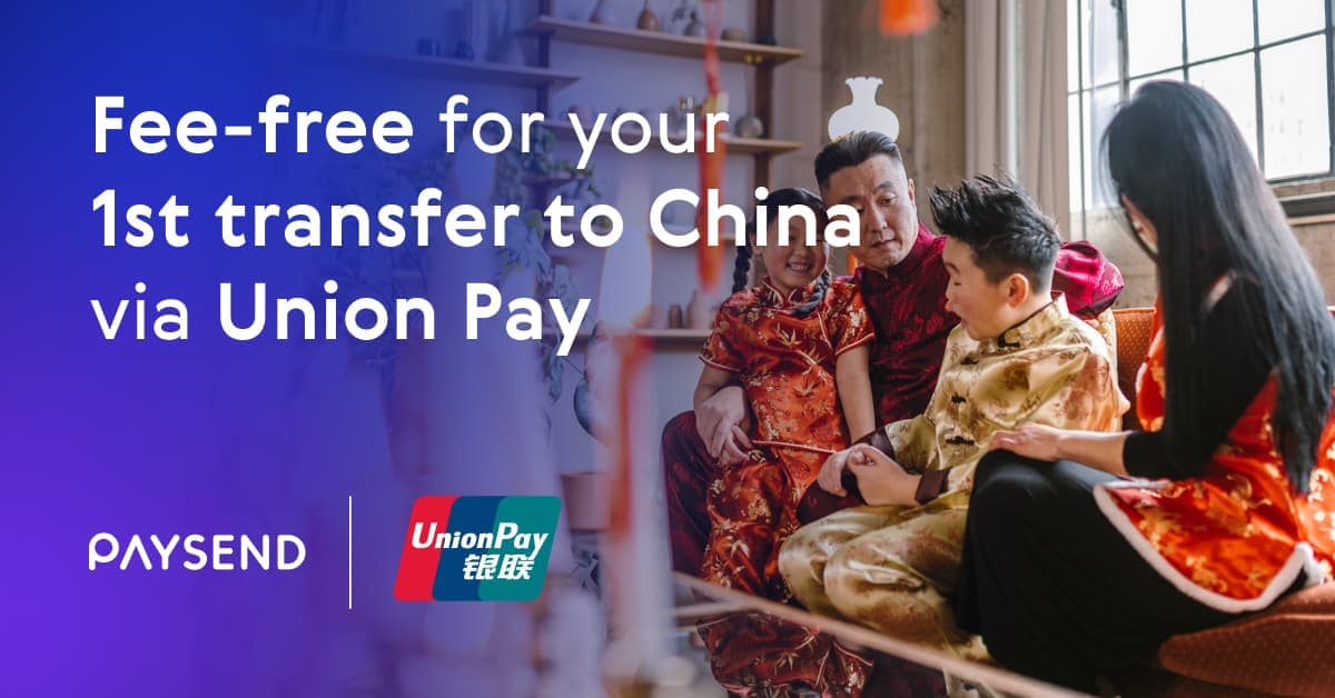 Sending Money to UnionPay Cards in Mainland China Made Easy with Paysend: Enjoy Fee-Free Transfers for Promo for UK & EEA Residents, and Extra Bonus!