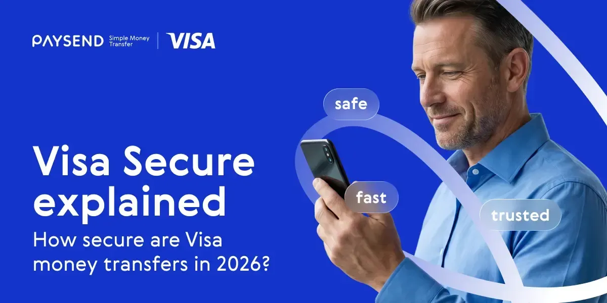 Visa Secure explained: how safe is a Visa money transfer in 2026?