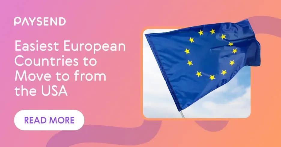 Easiest European Countries to Move to from the USA