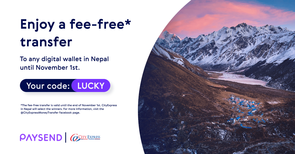 Paysend rewards customers when sending money to Nepal!