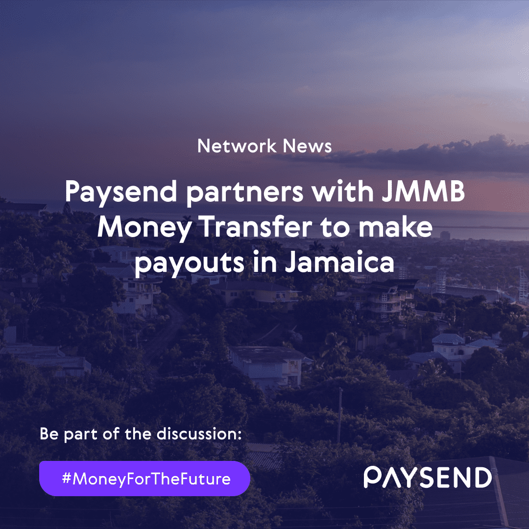 Paysend partners with JMMB money transfer to make payments in Jamaica from the UK, US and Canada
