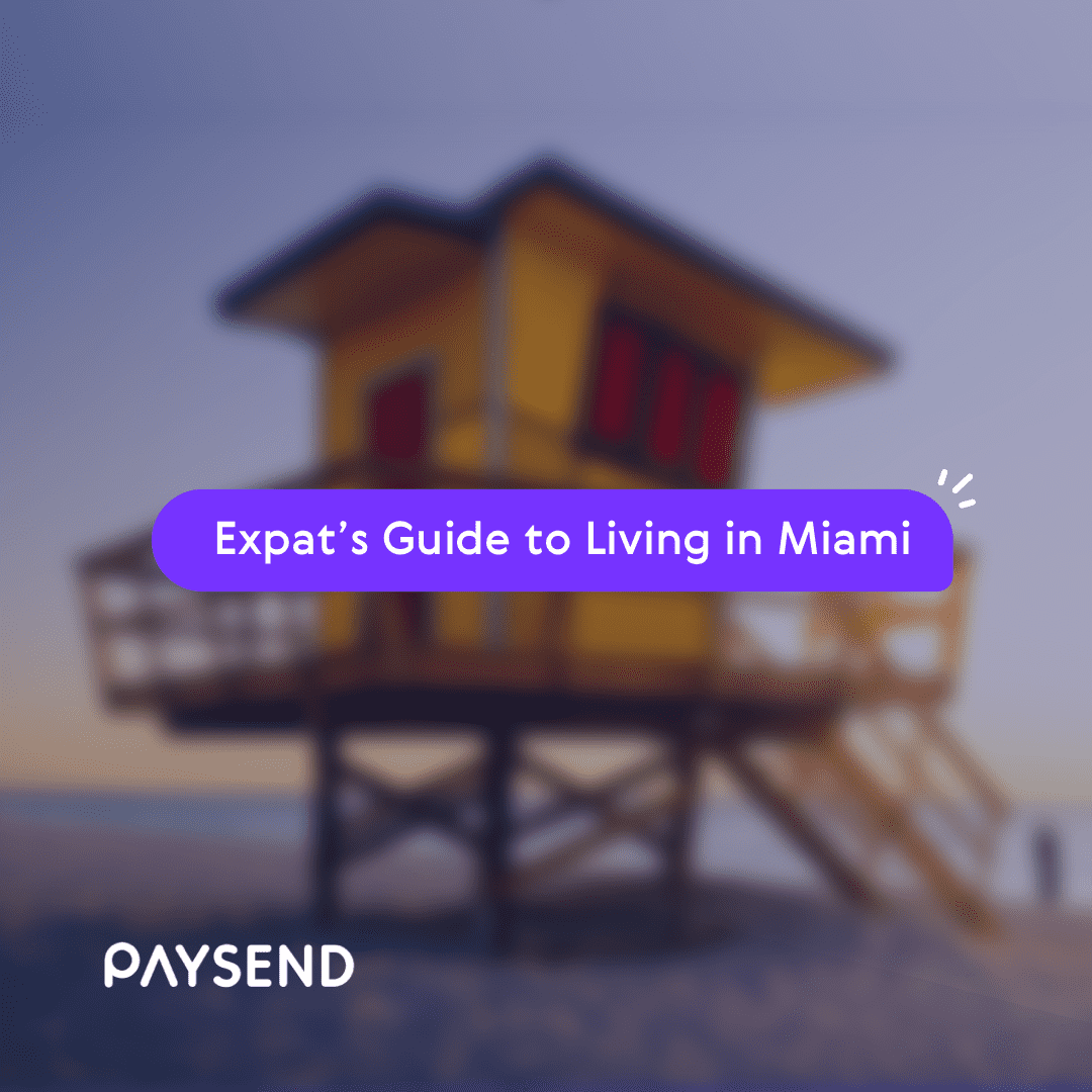 Expat’s Guide to Living in Miami