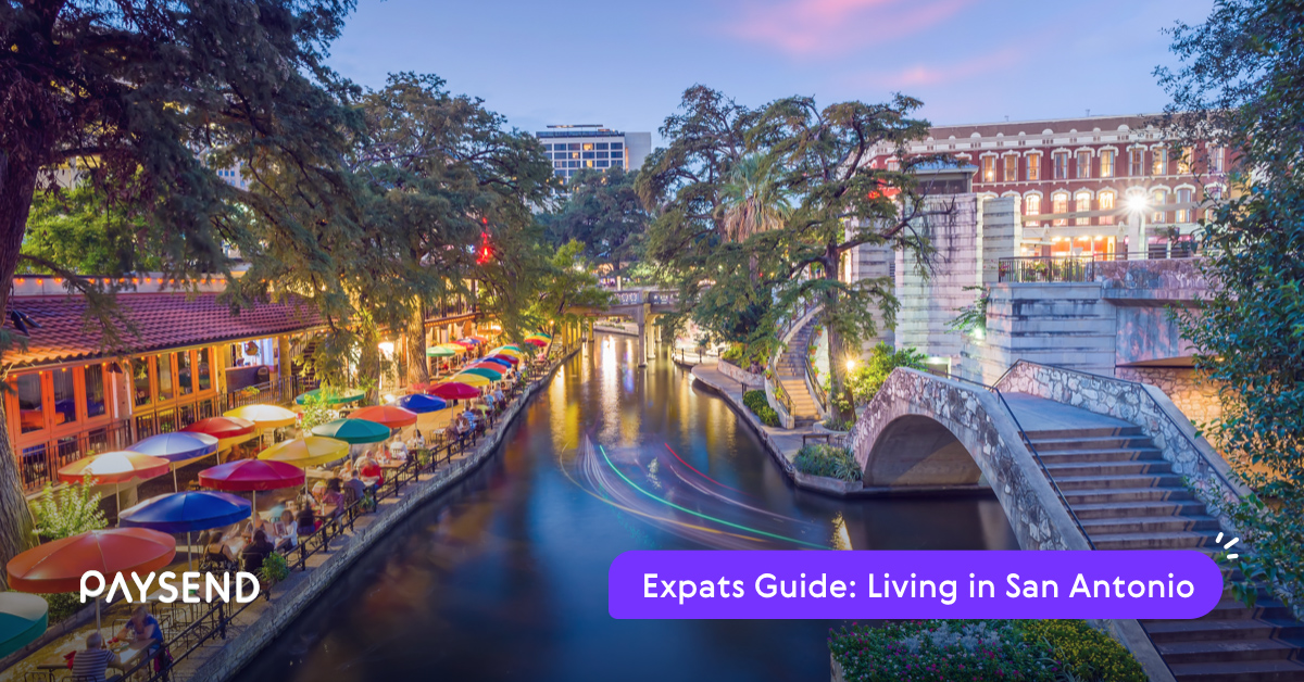Paysend has created a guide to help expats in San Antonio become accustomed to their new home and send money internationally.